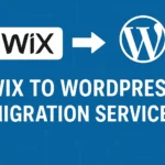 Wix to WordPress Migration Services by Allen Developers