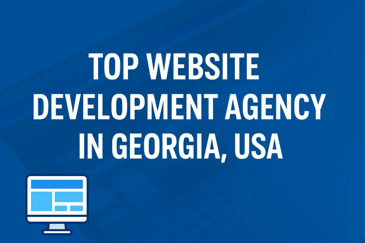 Best Website Development Agency in Georgia, USA