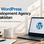 WordPress Development Agency in Pakistan